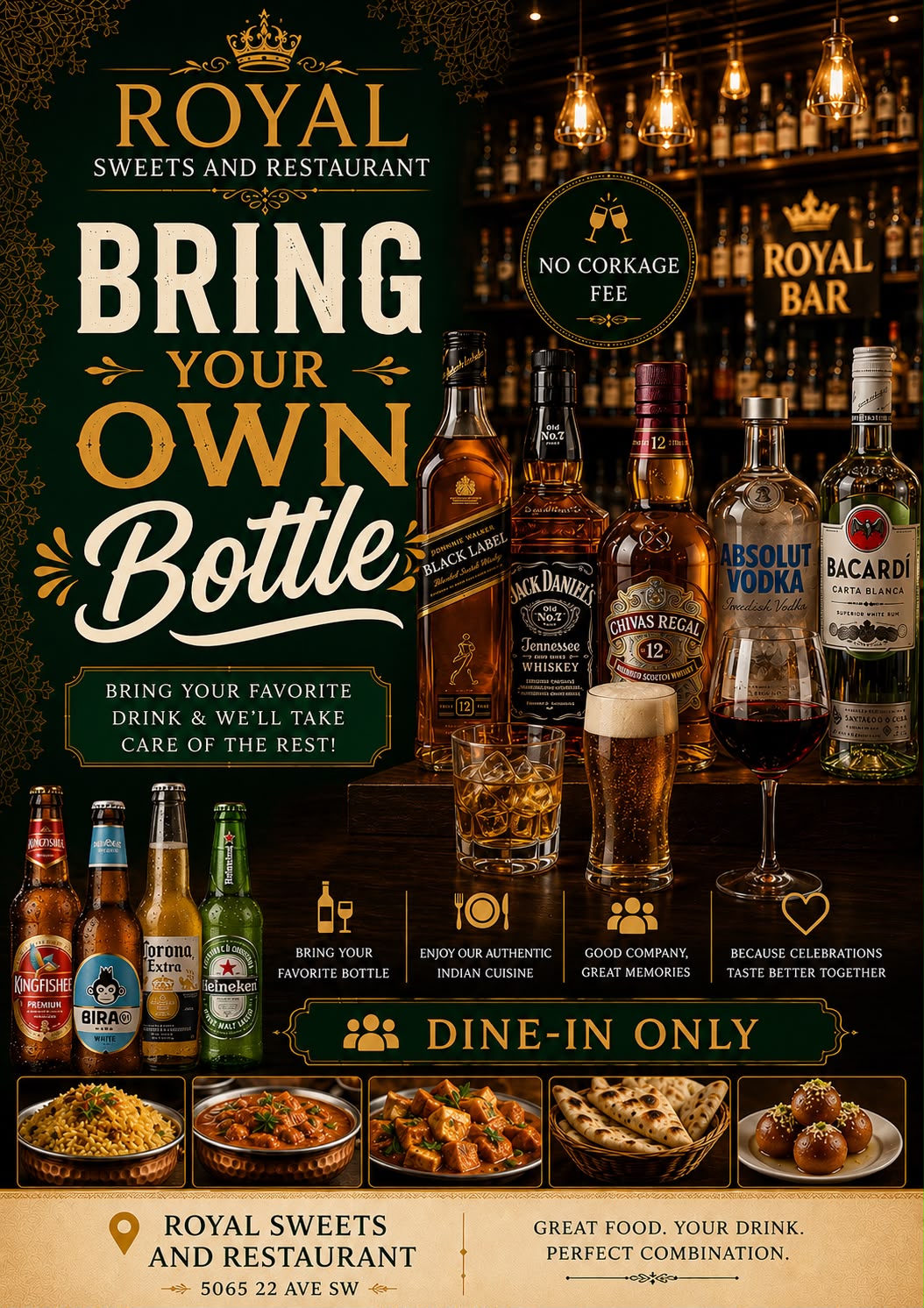 Bring Your Own Bottle - No corkage fee, dine-in only at Royal Sweets And Restaurant Edmonton